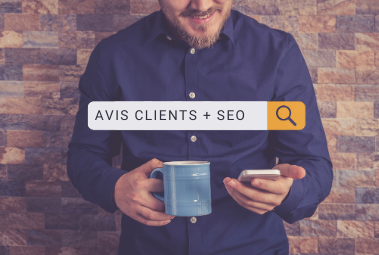 Recherche avis clients + SEO